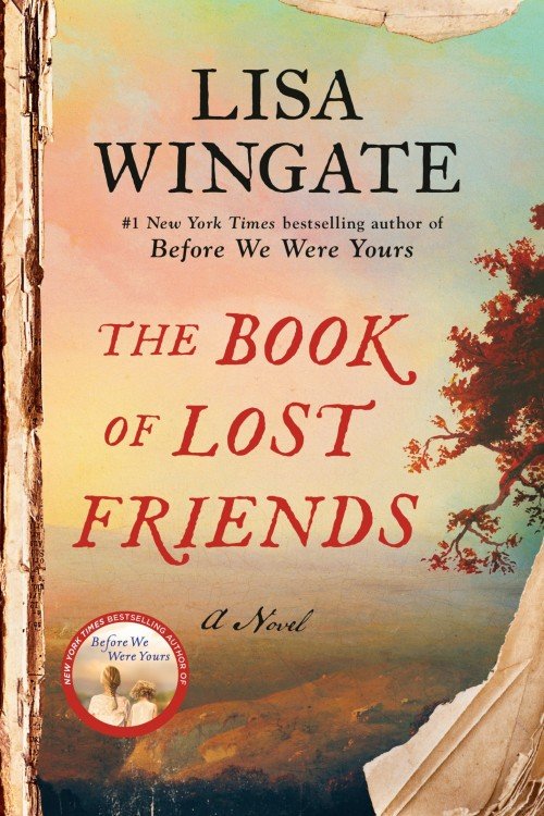 The Book of Lost Friends - Lisa Wingate