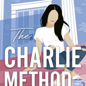 The Charlie Method (Campus Diaries Book 3) - Elle Kennedy