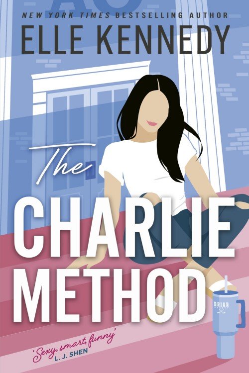 The Charlie Method (Campus Diaries Book 3) - Elle Kennedy