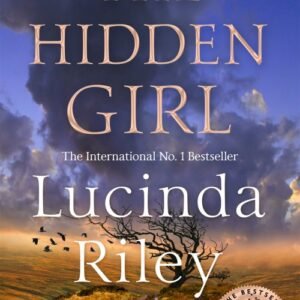 The Hidden Girl by Lucinda Riley