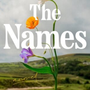 The Names - Florence Knapp