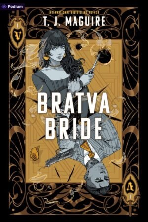 Bratva Bride (The Bratva Series Book 1) - T J Maguire