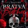Bratva Butcher (The Bratva Series Book 4) - T J Maguire