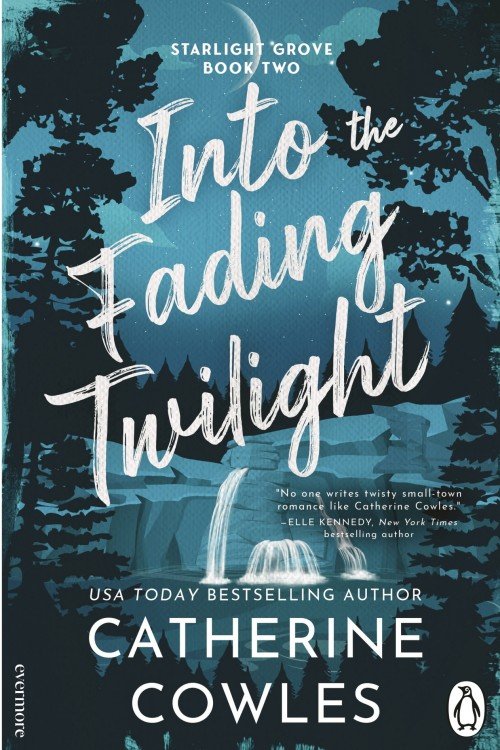 Into the Fading Twilight (Starlight Grove Book 2) - Catherine Cowles
