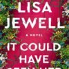 It Could Have Been Her - Lisa Jewell