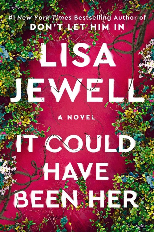 It Could Have Been Her - Lisa Jewell