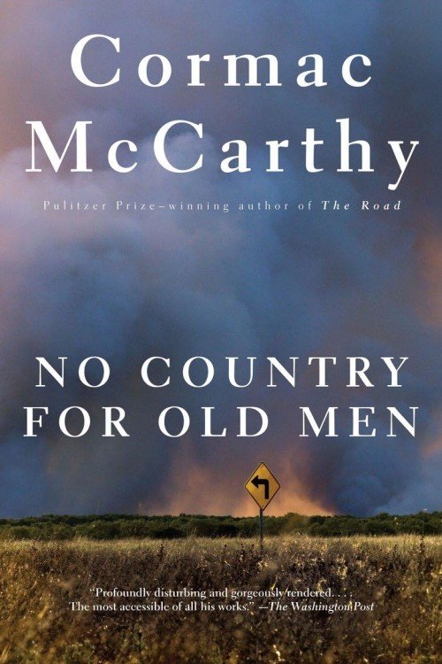 No Country for Old Men - Cormac McCarthy No Country for Old Men - Cormac McCarthy