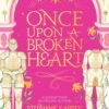 Once Upon a Broken Heart - Stephanie Garber