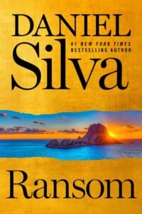 Ransom (Gabriel Allon Book 26) - Daniel Silva