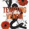 Tempting Venom (Vipers Book 3) - Rina Kent