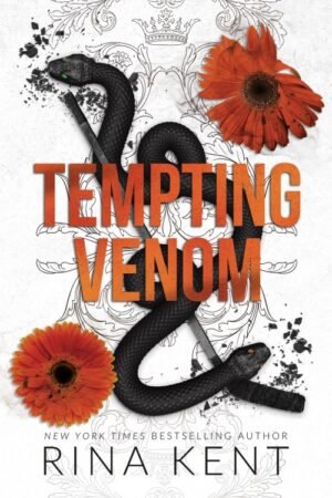 Tempting Venom (Vipers Book 3) - Rina Kent