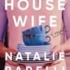 The Housewife - Natalie Barelli