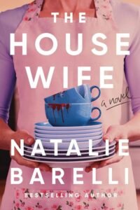 The Housewife - Natalie Barelli