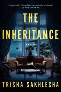 The Inheritance - Trisha Sakhlecha