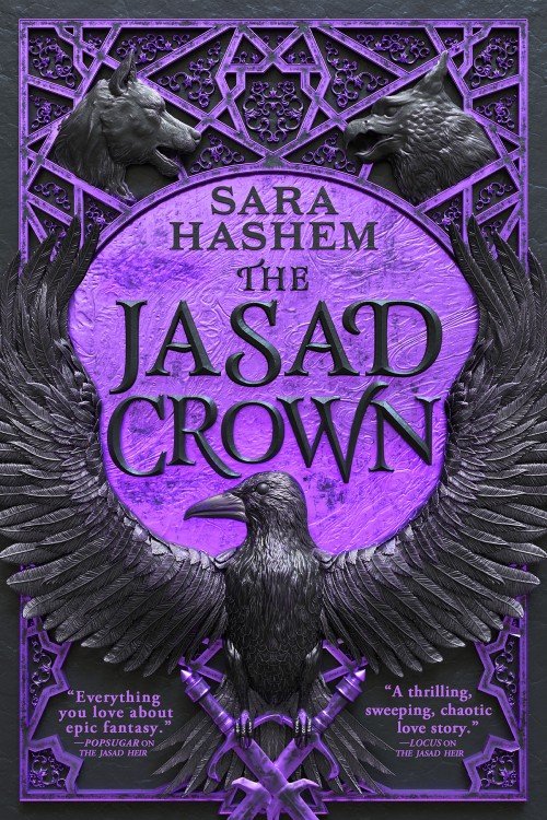 The Jasad Crown (The Scorched Throne Book 2) - Sara Hashem