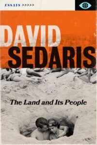 The Land and Its People - David Sedaris