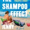 The Shampoo Effect - Jenny Jackson