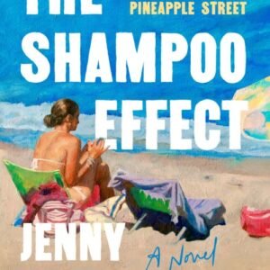 The Shampoo Effect - Jenny Jackson