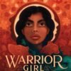 Warrior Girl Unearthed - Angeline Boulley