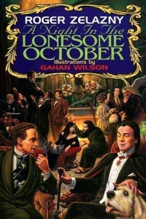 A Night in the Lonesome October - Roger Zelazny
