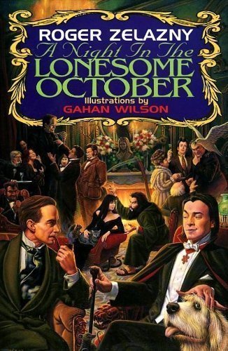 A Night in the Lonesome October - Roger Zelazny
