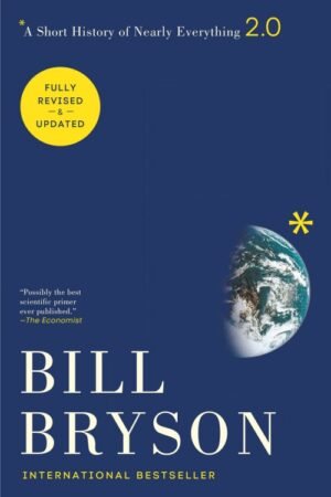 A Short History of Nearly Everything_ 2.0 - Bill Bryson