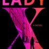 Lady X - Molly Fader