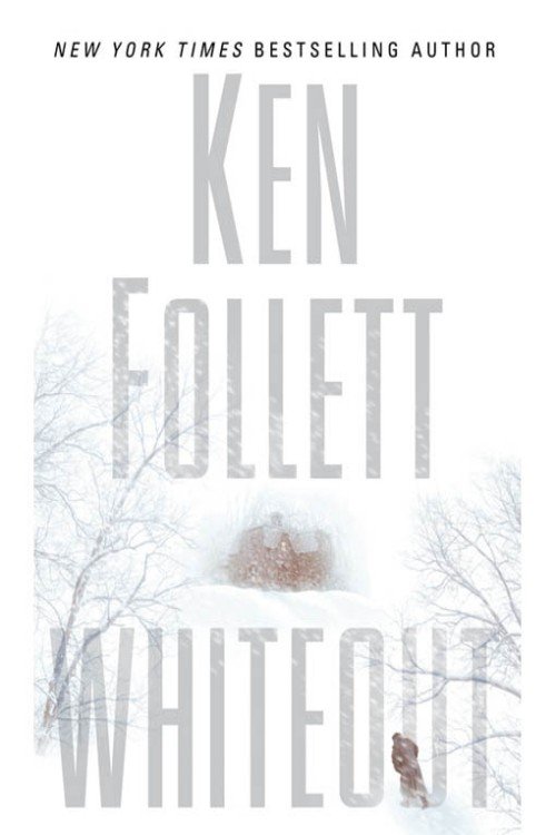 Whiteout - Ken Follett