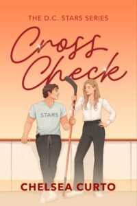 Cross Check (D.C. Stars Book 6) - Chelsea Curto