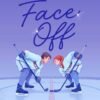 Face Off (D.C. Stars Book 1) - Chelsea Curto