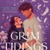 Grim Tidings - B.K. Borison