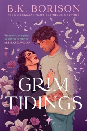 Grim Tidings - B.K. Borison