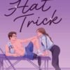 Hat Trick (D.C. Stars Book 4) - Chelsea Curto