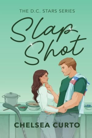 Slap Shot (D.C. Stars Book 3) - Chelsea Curto