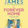 The Forever Home - Erica James