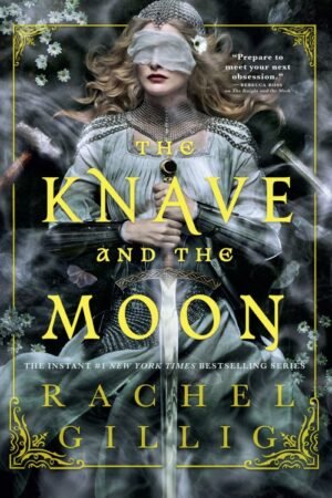 The Knave and the Moon - Rachel Gillig