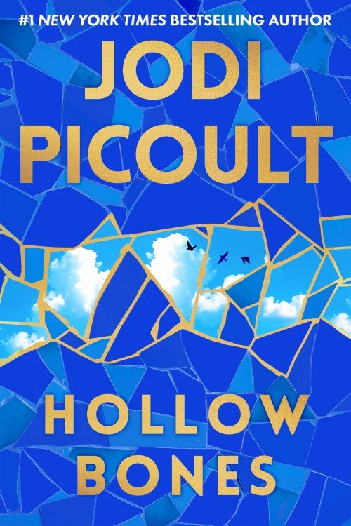 Hollow Bones - Jodi Picoult Hollow Bones - Jodi Picoult