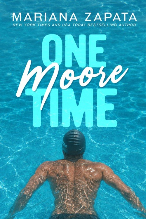 One Moore Time - Mariana Zapata