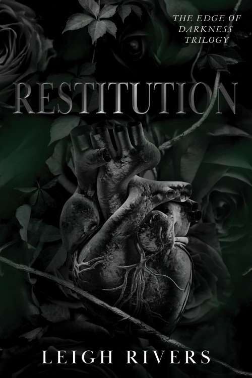 Restitution (The Edge of Darkness Book 3) - Leigh Rivers