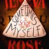 Sometimes I Scare Myself - Jeneva Rose