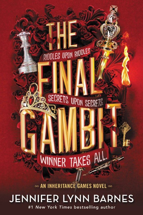 The Final Gambit (The Inheritance Games Book 3) - Jennifer Lynn Barnes The Final Gambit (The Inheritance Games Book 3) - Jennifer Lynn Barnes