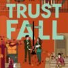 Trust Fall - Lynn Painter