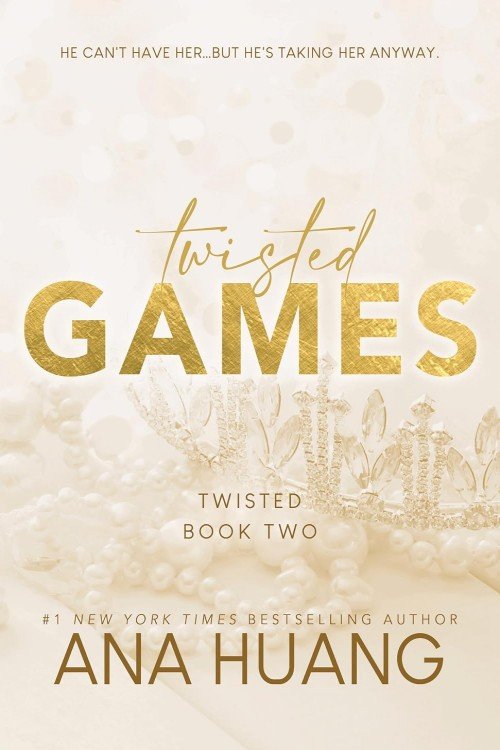 Twisted Games (Twisted Book 2) - Ana Huang