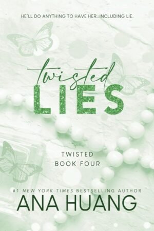 Twisted Lies (Twisted Book 4) - Ana Huang